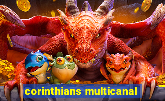 corinthians multicanal